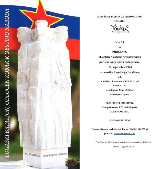 Vabilo na Proslavo ob obletnici začetka organiziranega partizanskega upora 12.september 1943 ustanovitev Logaškega bataljona